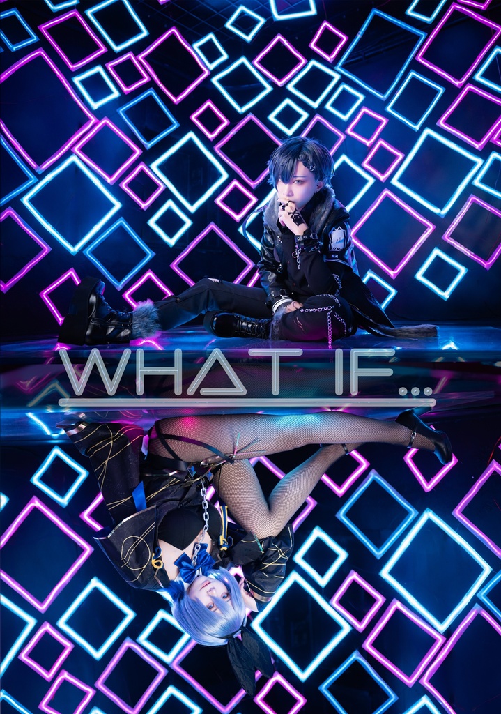 WHAT IF...