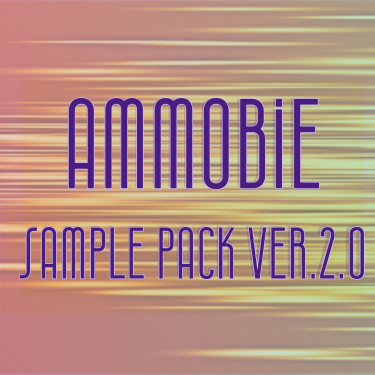 Ammobie Sample Pack Ver.2.0