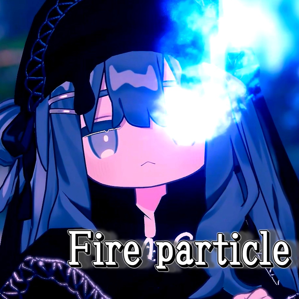 【VRC想定】爆炎パーティクル/Rainbow Fire particle