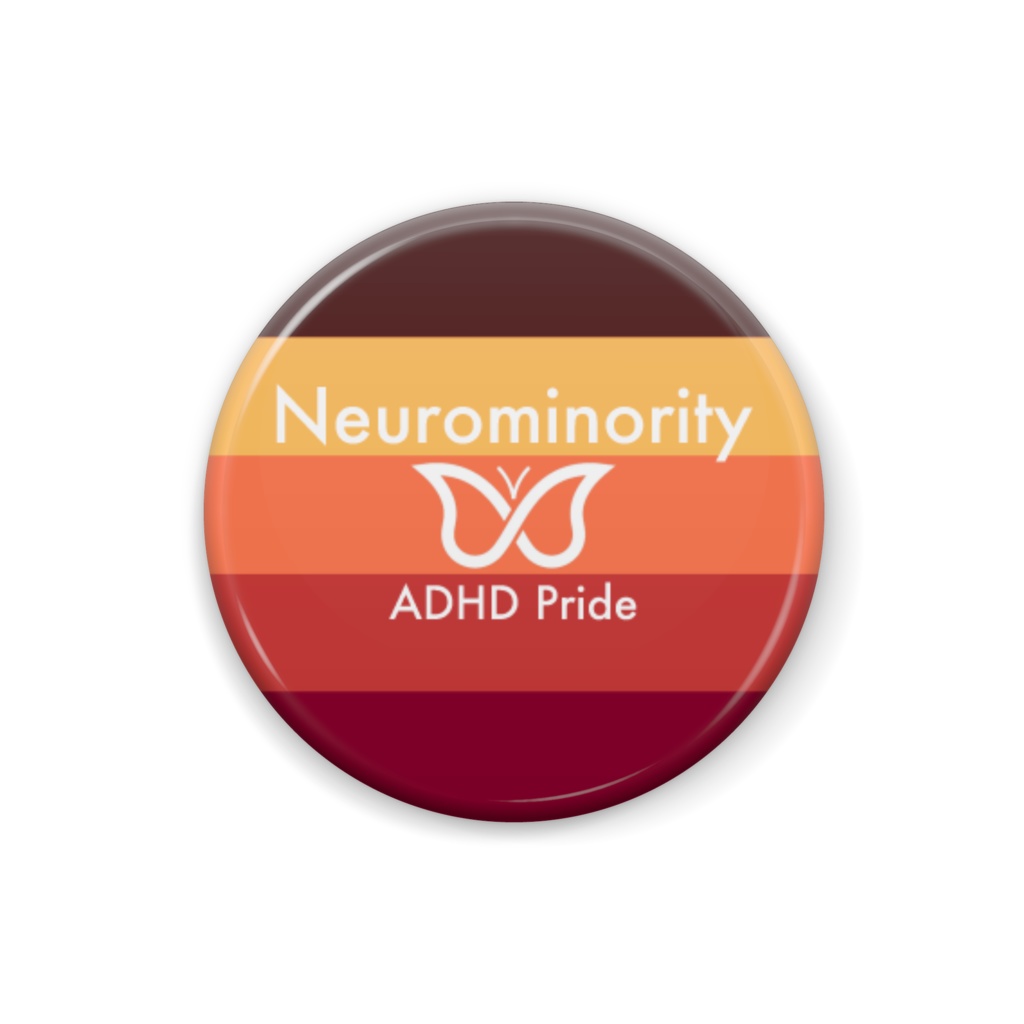 ニューロマイノリティ - ADHD Pride 缶バッジ