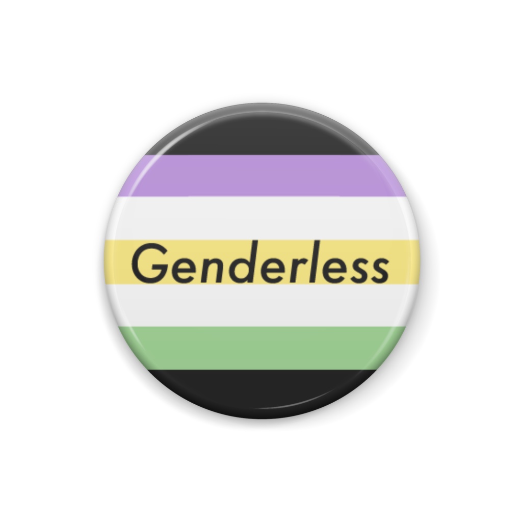 ジェンダーレス <Genderless> 缶バッジ Type I.
