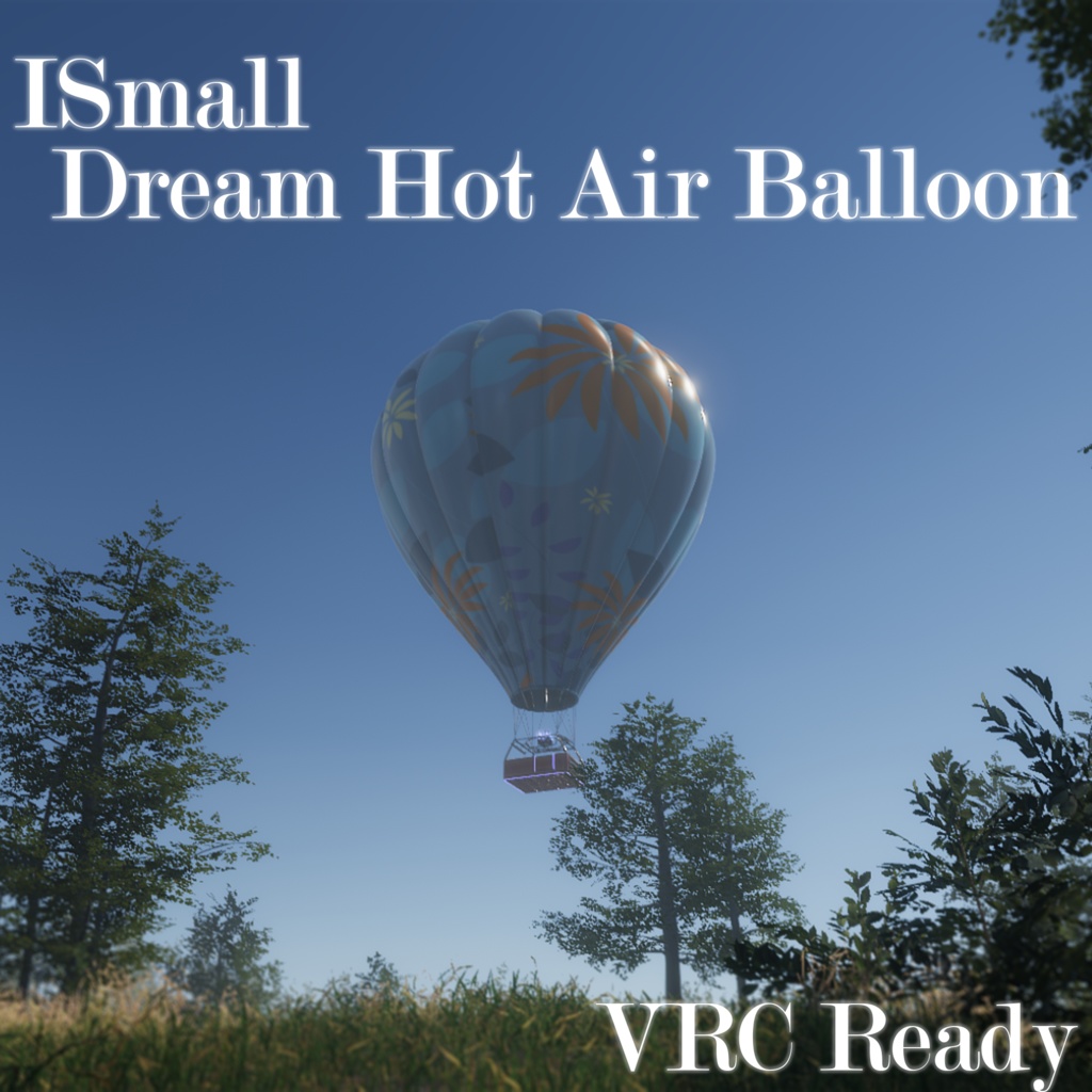 Dream Hot Air Balloon『熱気球』v1.2
