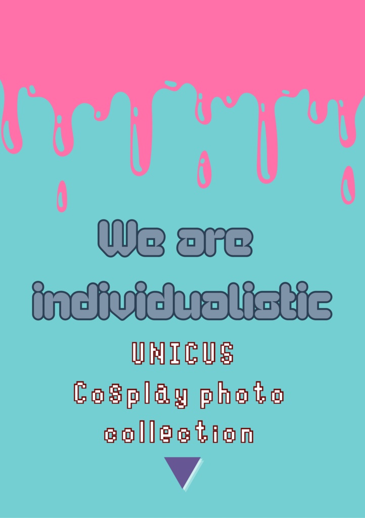 We are individualistic #UNICUS写真集