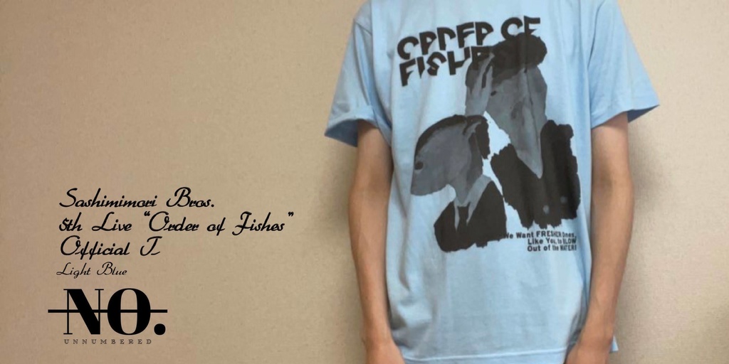 Sashimimori Bros. 5th LIVE“Order of Fishes” Tシャツ