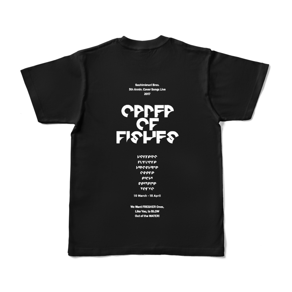 Sashimimori Bros. 5th LIVE“Order of Fishes” Tシャツ