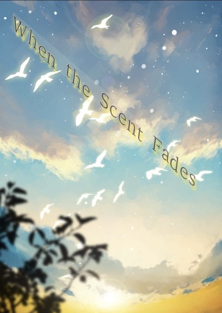 When the Scent Fades
