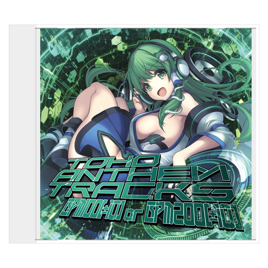 TOHO ANTHEM TRACKS -BPM100(±10) or BPM200(±10)-