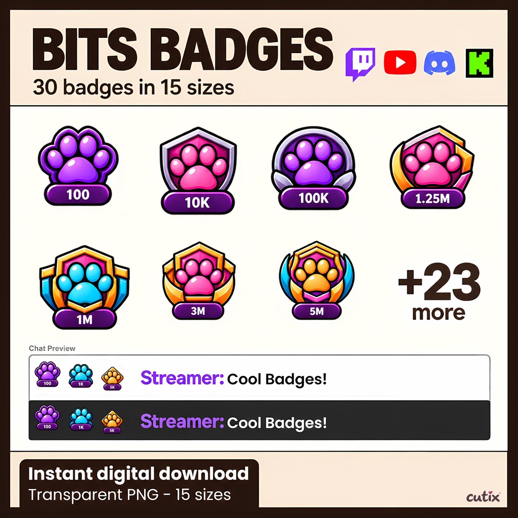 【30 Twitch bits】ビッツバッジ 肉球エンブレム 全30種 | Paw Power Twitch Bits Badges