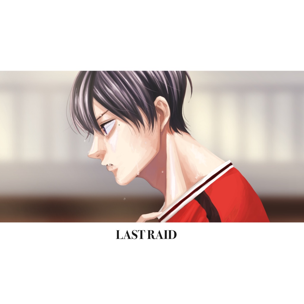 LAST RAID
