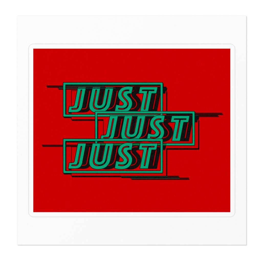JUSTステッカー