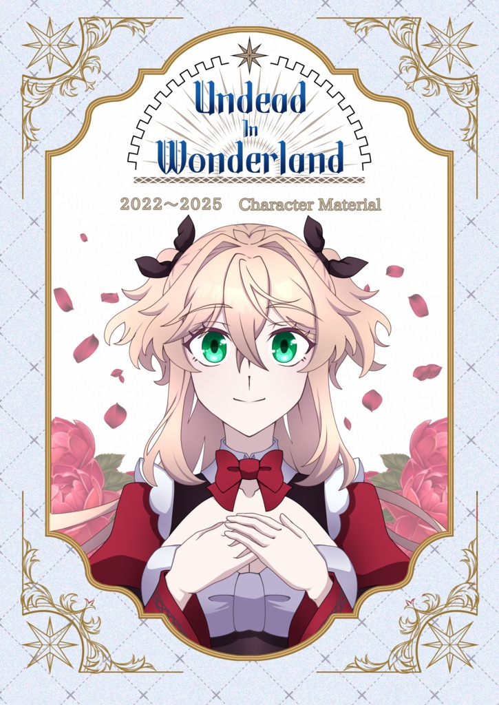 『Undead In Wonderland　2022~2025　Character Material』