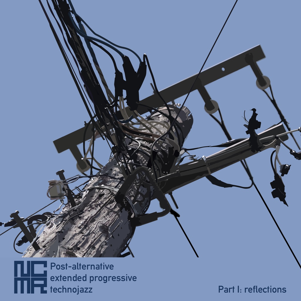Post-alternative extended progressive technojazz, Part I: reflections [Digital not a full but still yes technically Album]