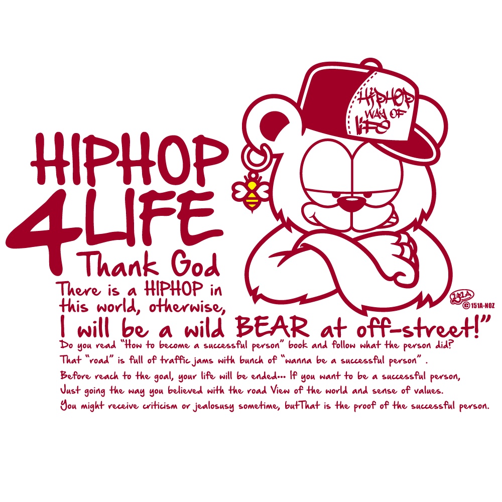 HIPHOP4LIFE MC-BEAR(ダージリン)