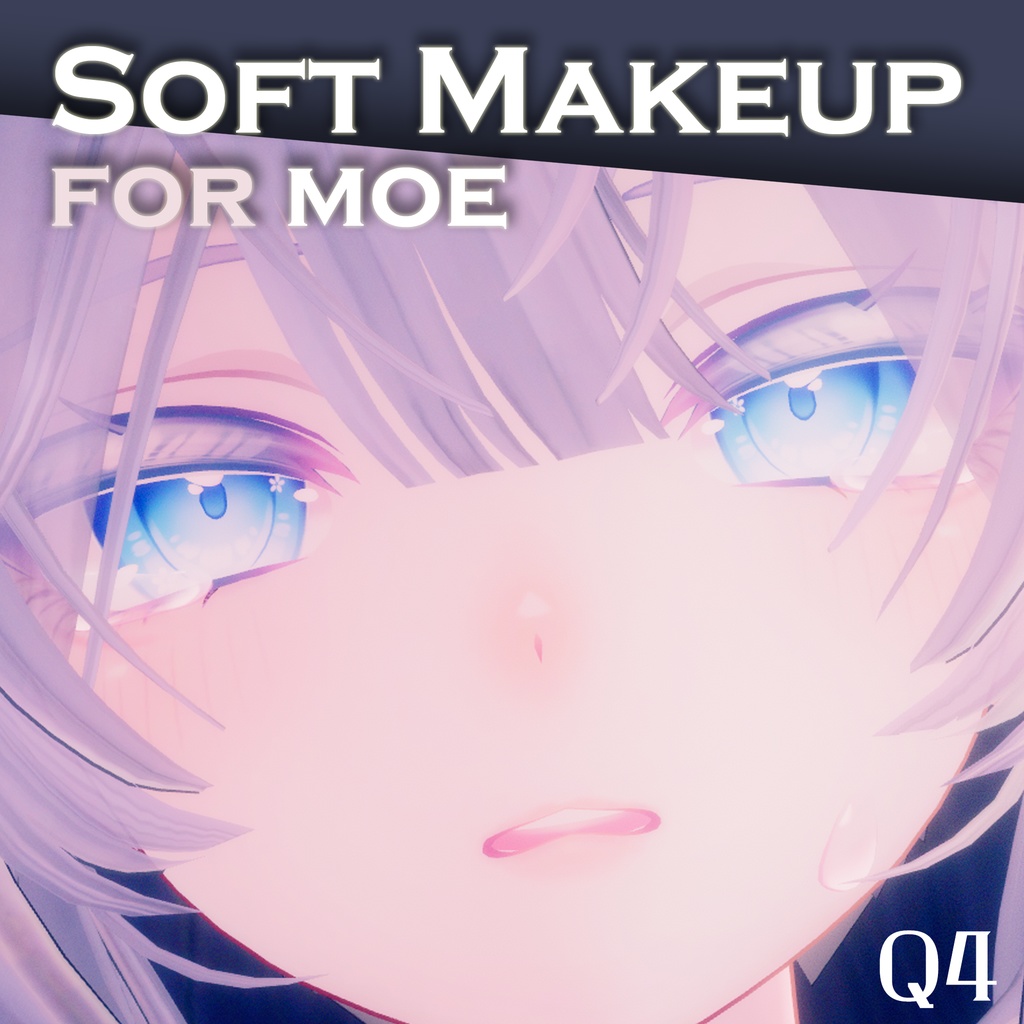 [Moe] soft makeup texture