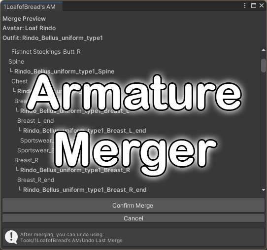 1LoafofBread's Armature Merger