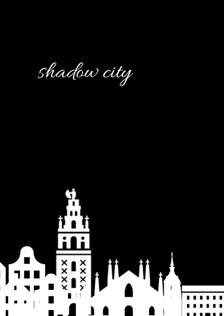 shadow city