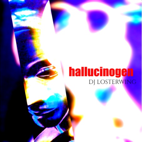【完売】DJ LOSTERWING / hallucinogen