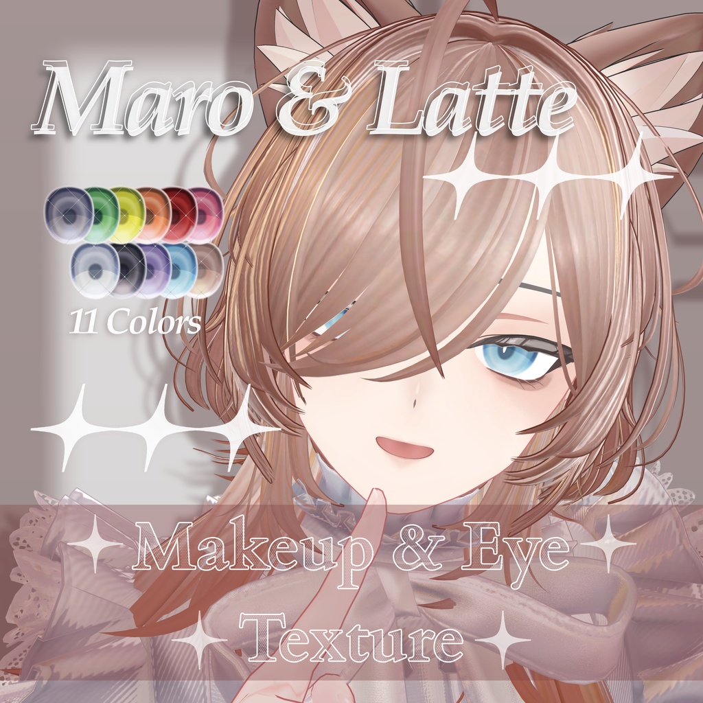 ☁️【マロ - Maro / ラテ - Latte】☁️Cloudy Makeup & Eye Texture☁️