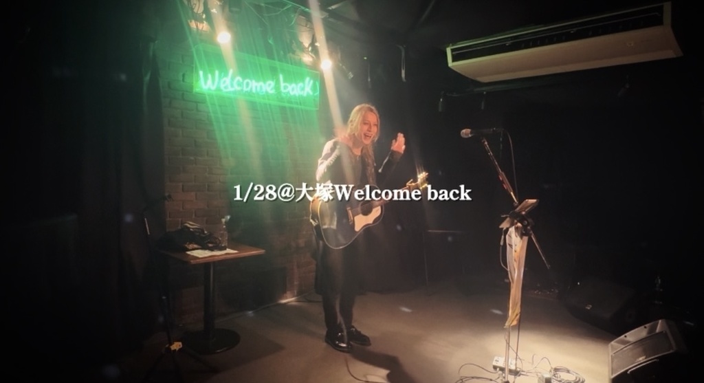 【ライブ映像】2026.1.28@大塚Welcome back