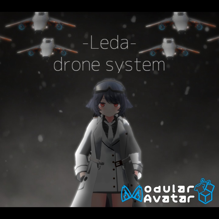 【VRC想定】Leda - Drone System
