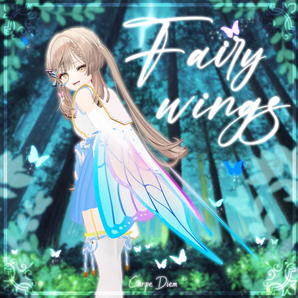 【 Fairy Wings 】
