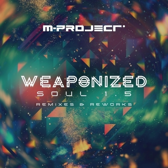 M-Project - Weaponized Soul 1.5