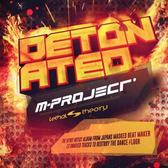 M-Project - Detonated