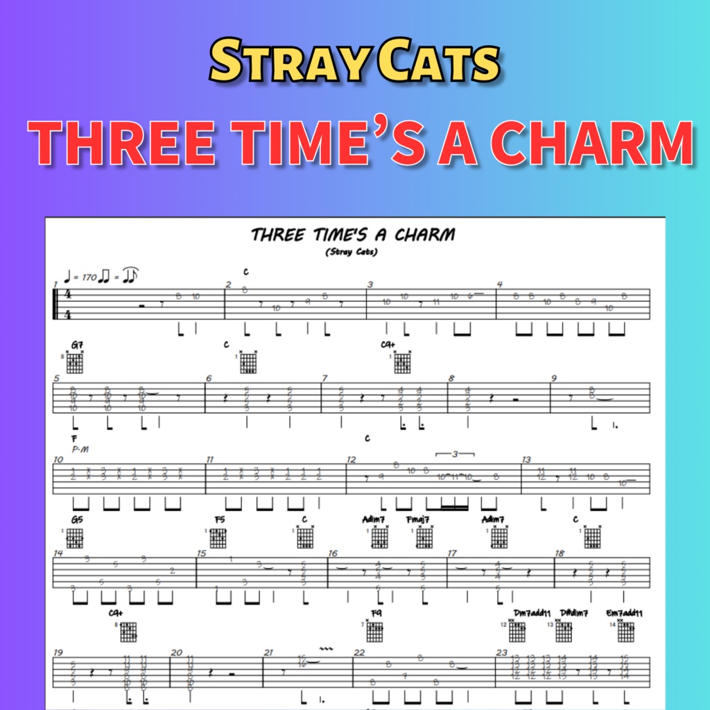 Three Time's A Charm - Stray Cats -（With TAB)