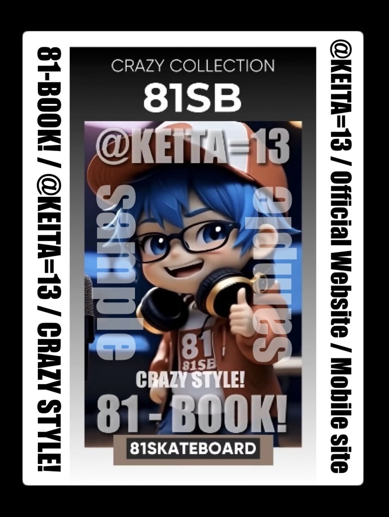 81-BOOK! / @KEITA=13 / CRAZY STYLE!