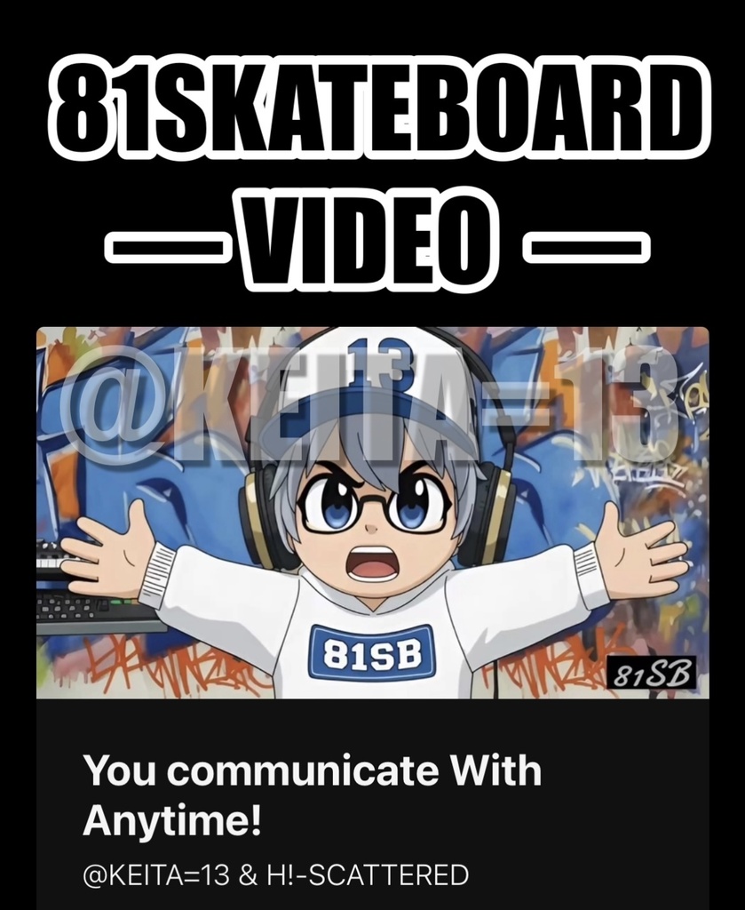 MV / You communicate With Anytime!  / @KEITA=13 / H!-SCATTERED