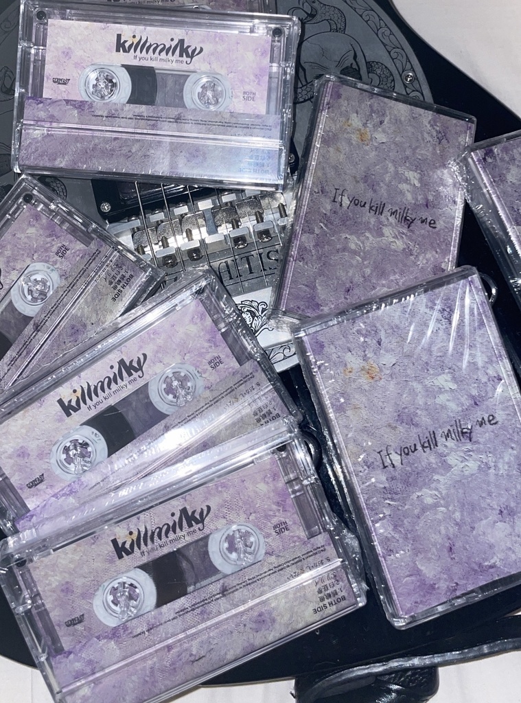 【cassette tape】1st EP『If you kill milky me』