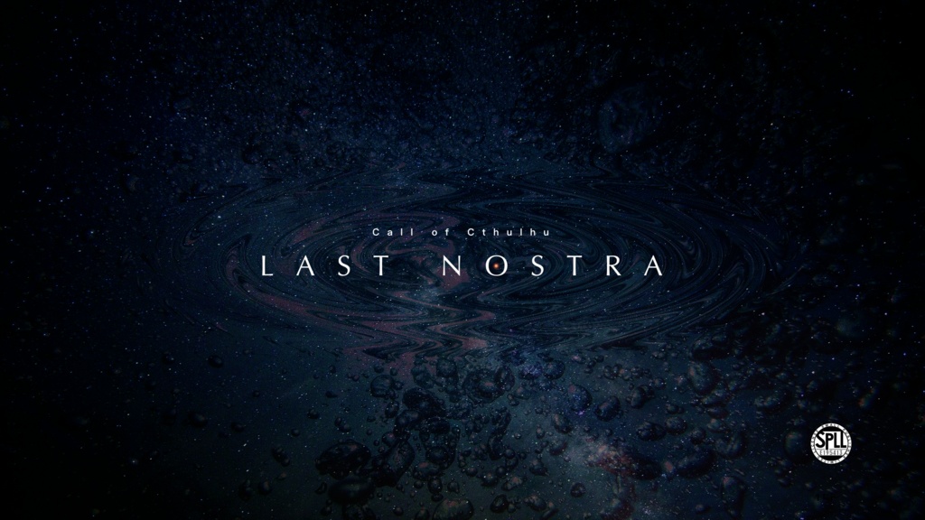 【CoC6版】LAST NOSTRA【SPLL:E195413】