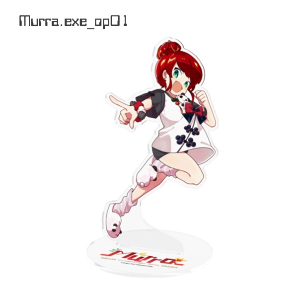 【Murra】Murra.exe アクリルスタンドシリーズ【受注生産】
