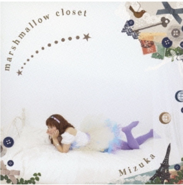 Mizuka CD「マシュマロクローゼット」