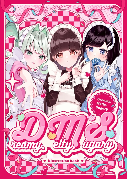 イラスト集「Dreamy,Melty,Sugary」