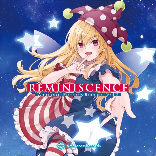 Reminiscence -Amateras Records Remixes Vol.7-