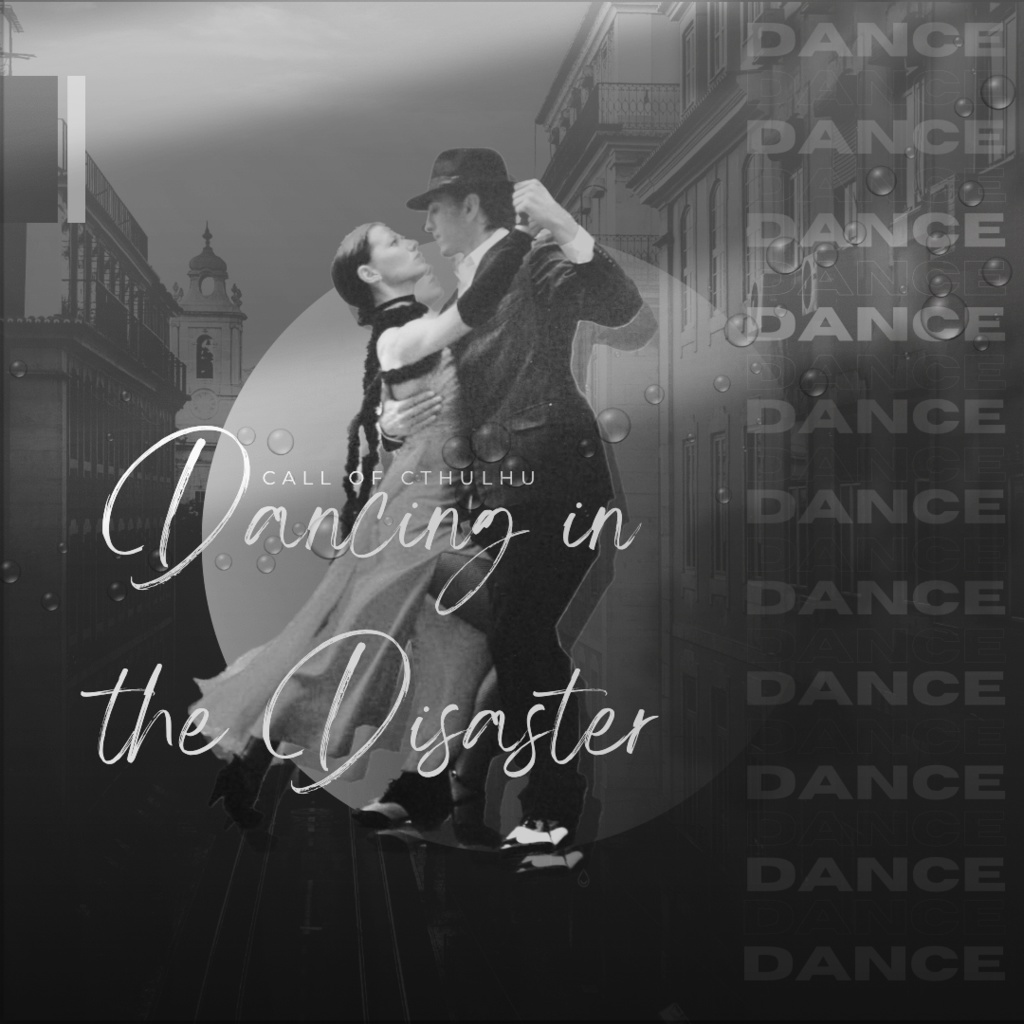 Dancing in the Disaster