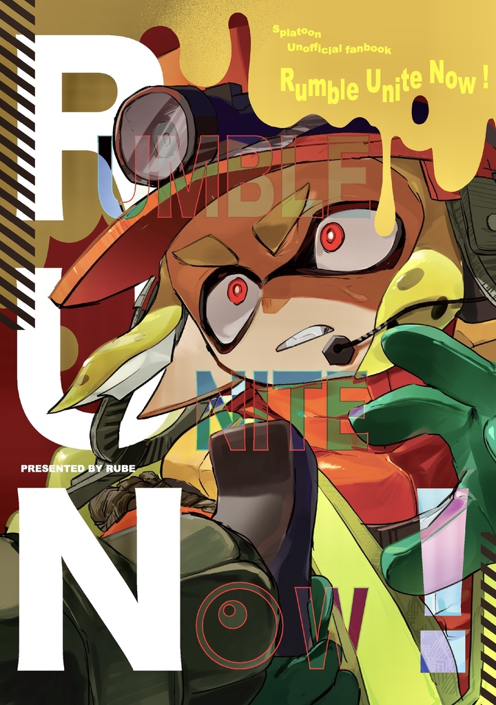 【スプケ22新刊】Rumble Unite Now !