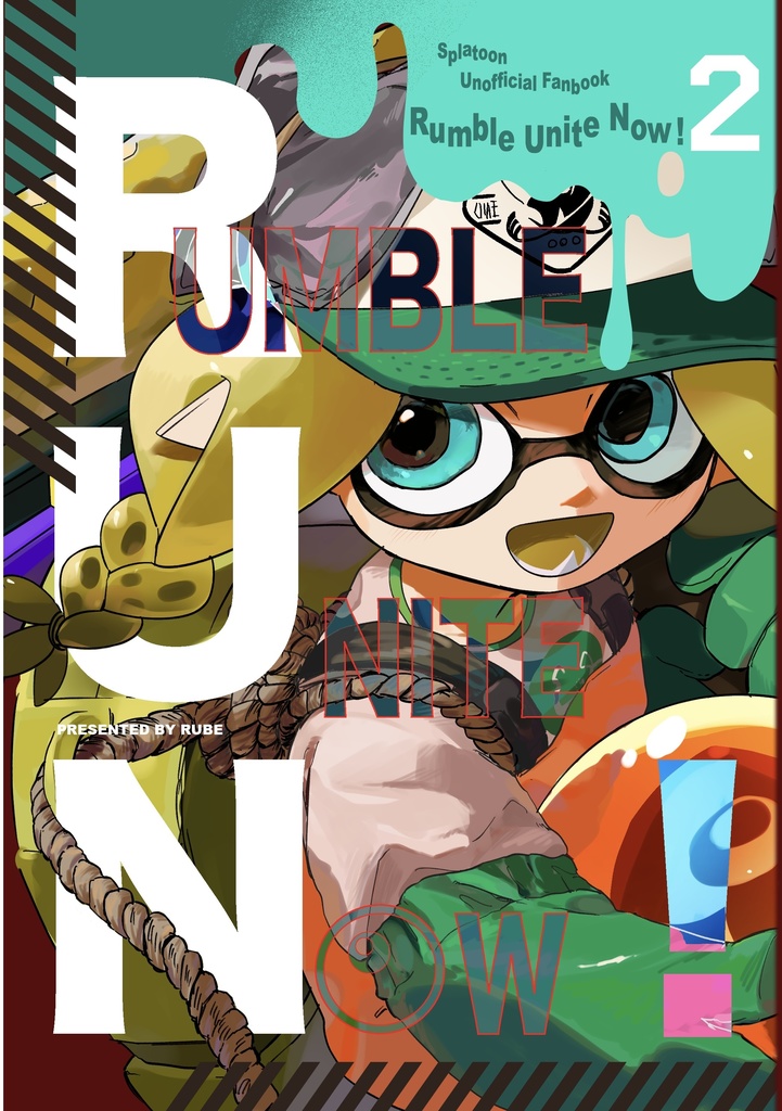 【スプケ24新刊】Rumble Unite Now !2