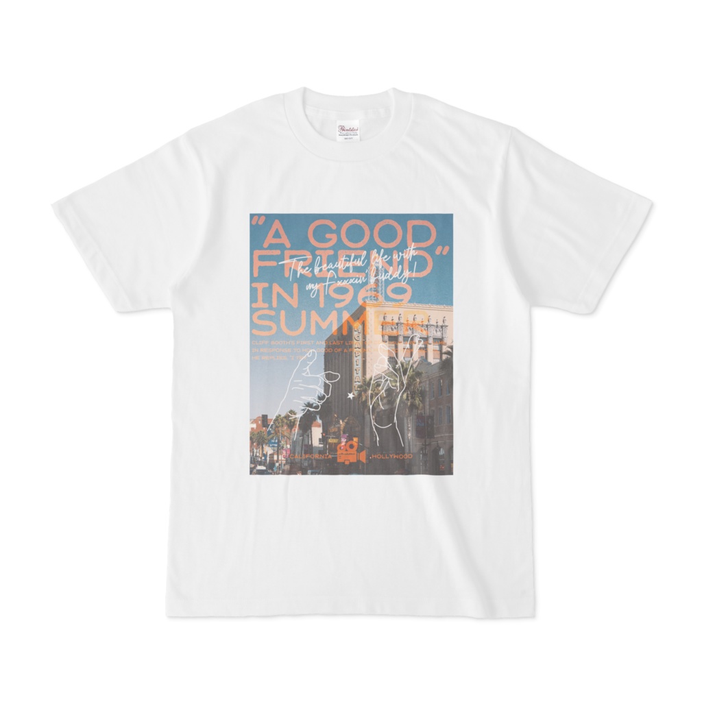 "A GOOD FRIEND" Tシャツ