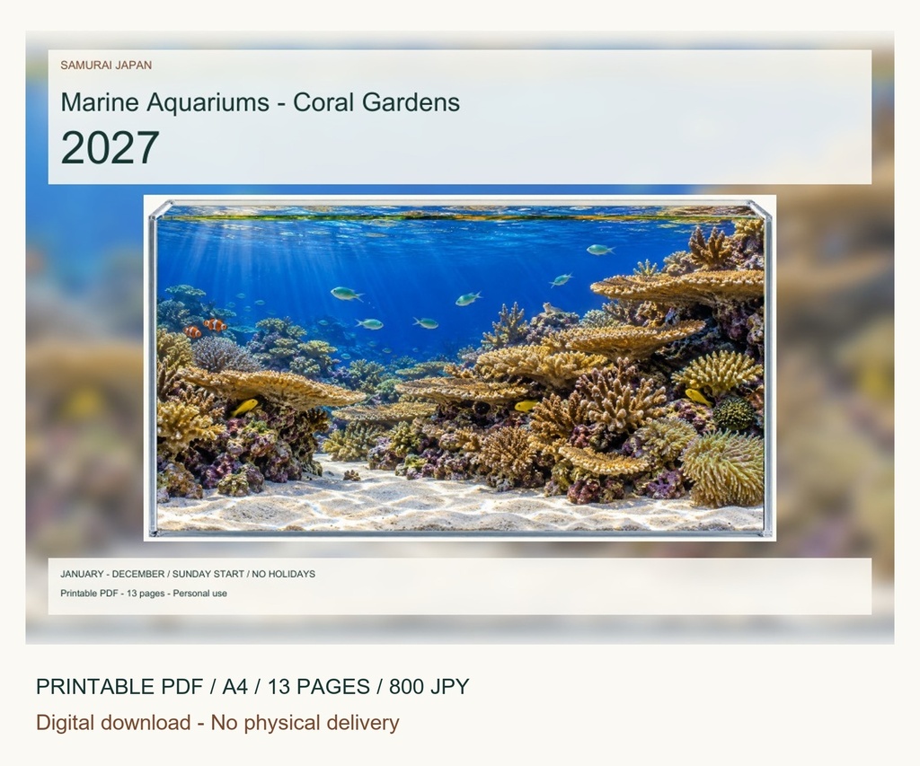Marine Aquariums - Coral Gardens 2027 Printable A4 Landscape PDF Calendar