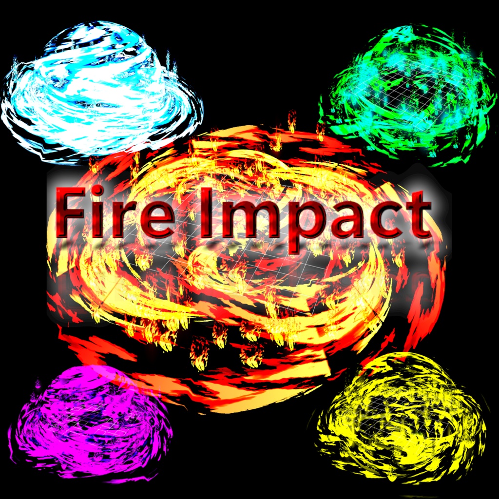 プレミアム炎エフェクト【FireImpact】