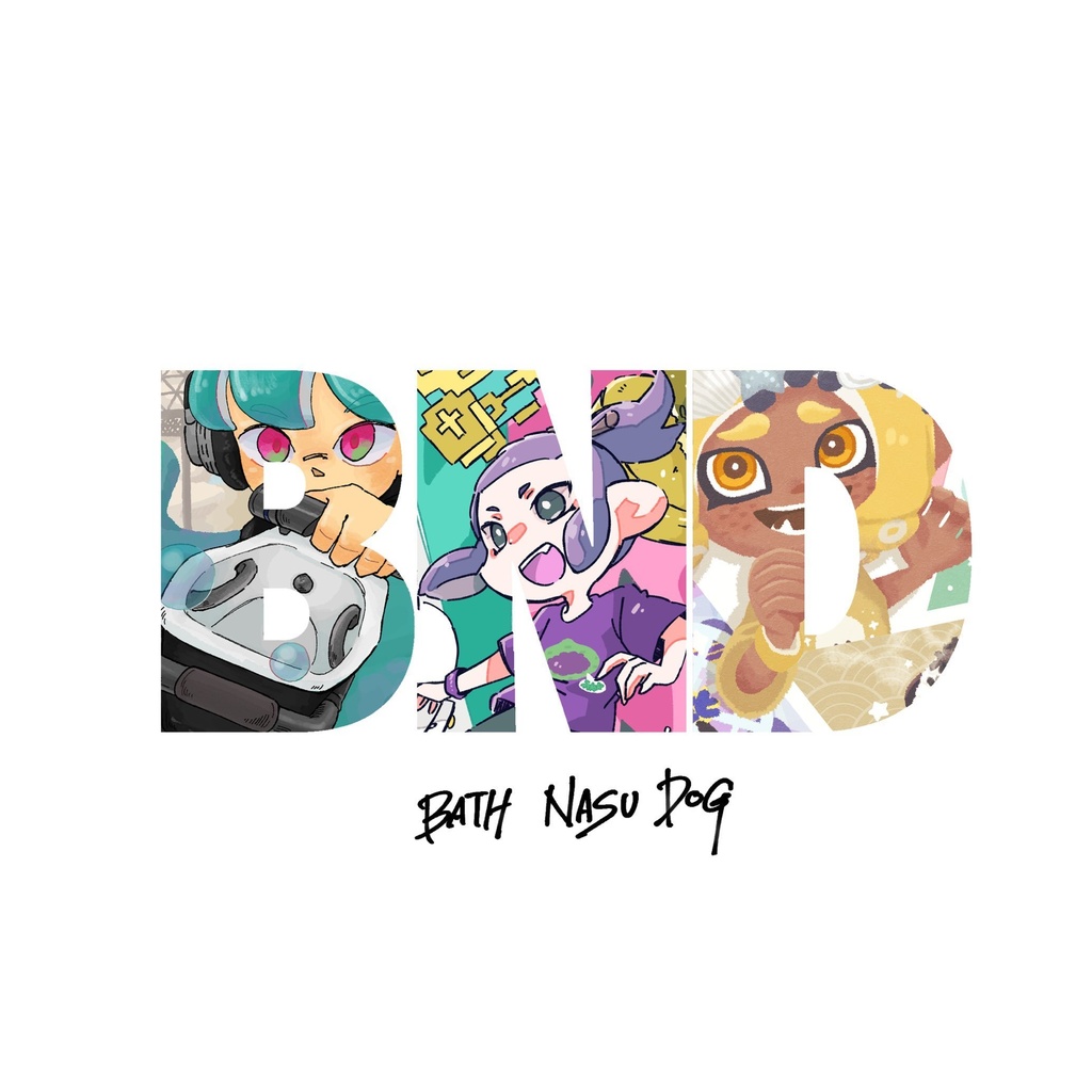 【スプケ24 / 合同イラスト本】BND