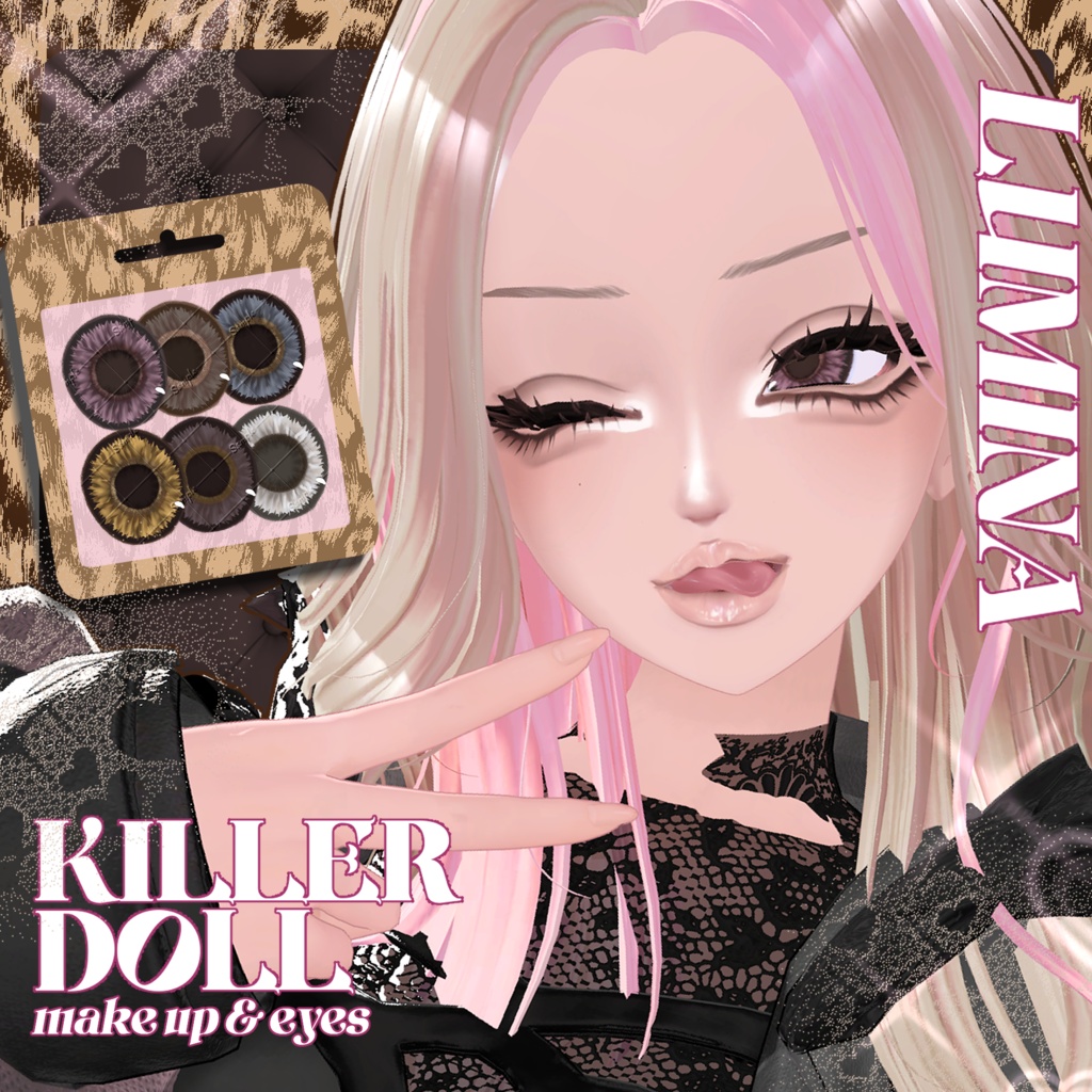 【LUMINA】KILLER DOLL make up+eye textur 【ルミナ】