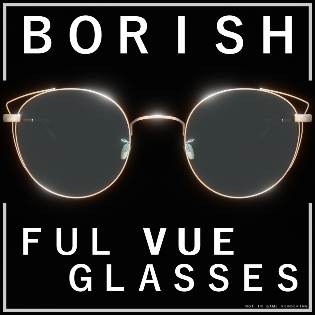 [VRChat] Ful vue glasses