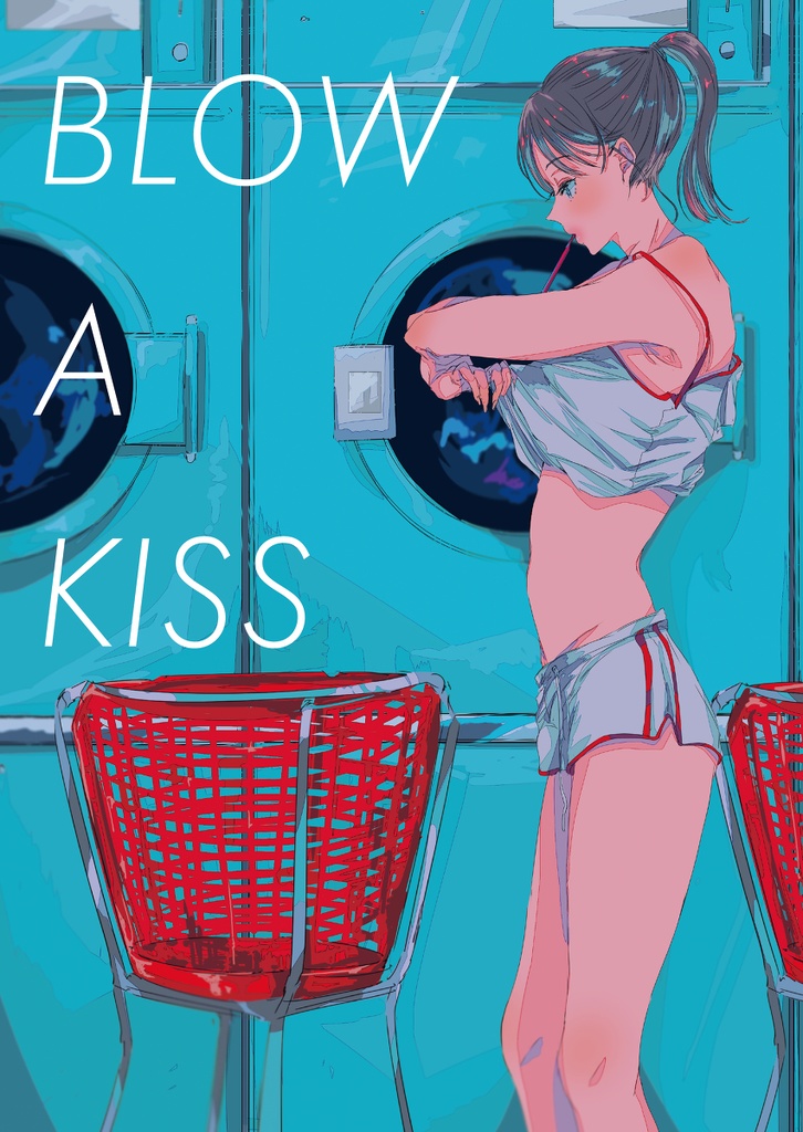 BLOW A KISS