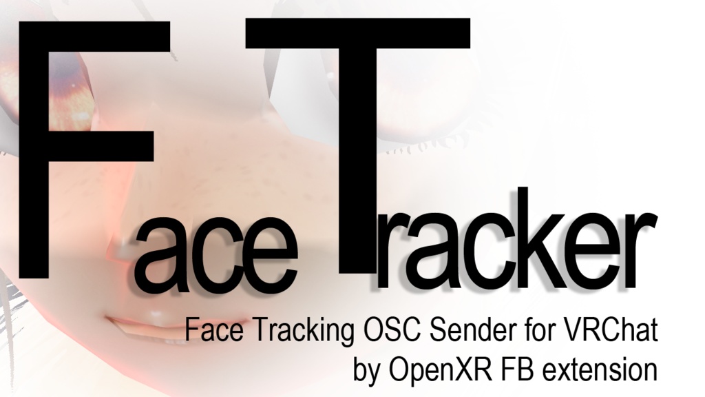 【無料】Face Tracker OSC VRChat