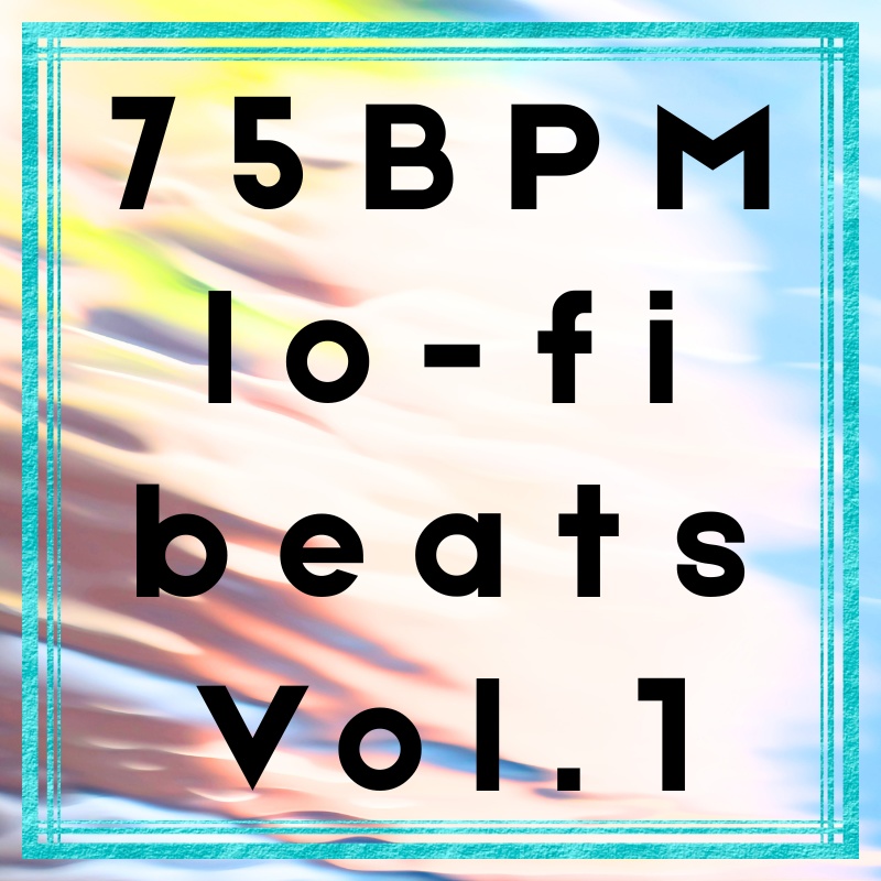 75BPM lo-fi beats Vol.1