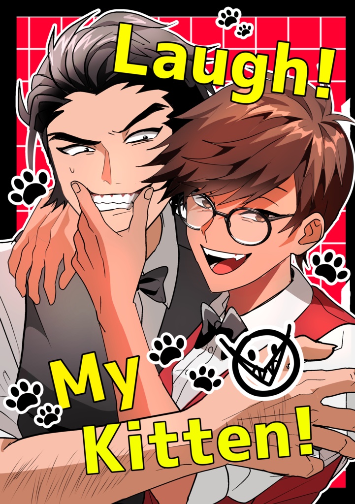 Laugh！My Kitten！