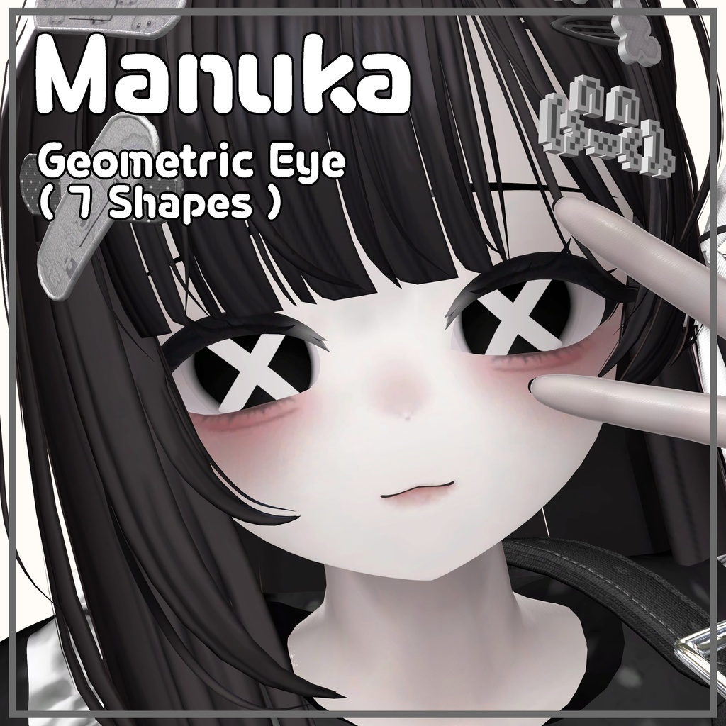 【Manuka マヌカ】 Geometric Eye Textures (7 Shapes)